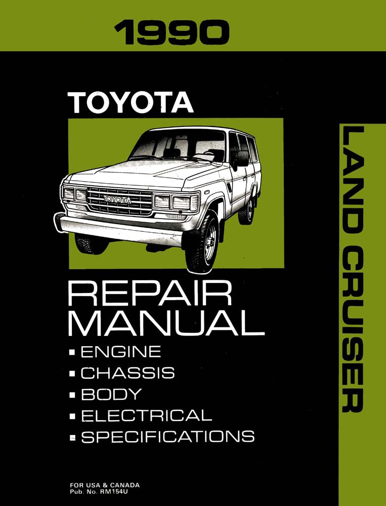 Toyota FJ62 Series Land Cruiser Repair Manual 1988-1990