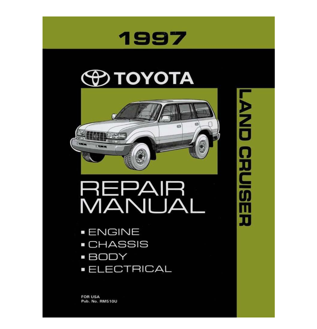 Toyota FJ80 Land Cruiser Repair Manual 1991-1997