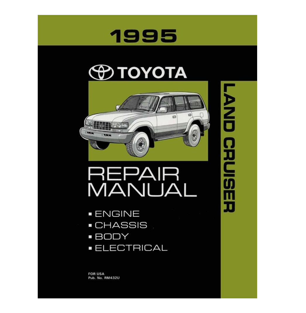 Toyota FJ80 Land Cruiser Repair Manual 1991-1997